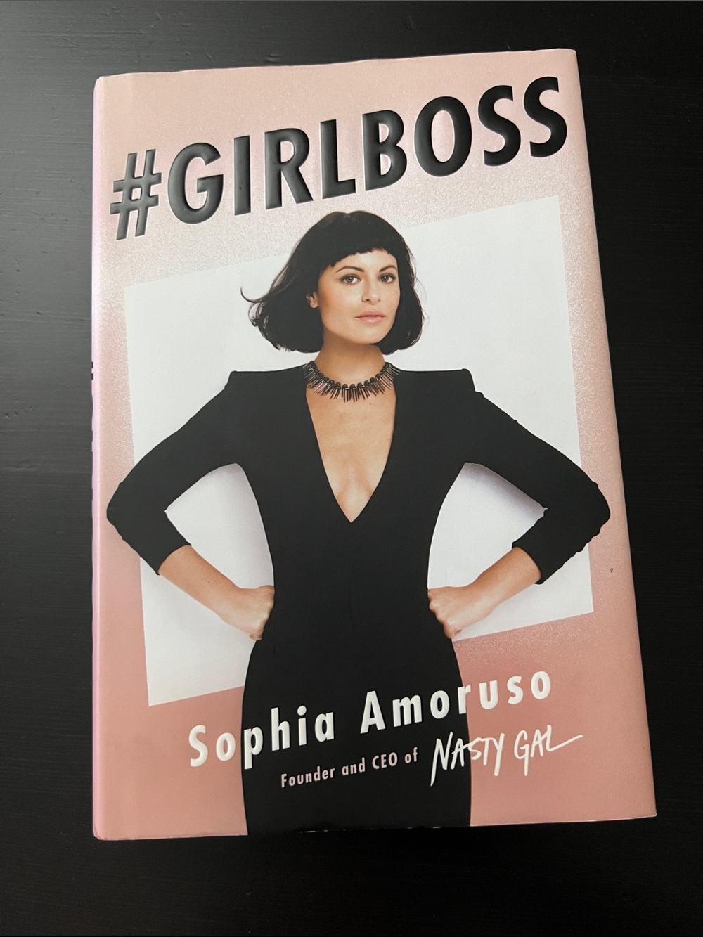 ⭐️3 for $25⭐️ #GIRLBOSS by Sophia Amoruso - Hardcover Book
